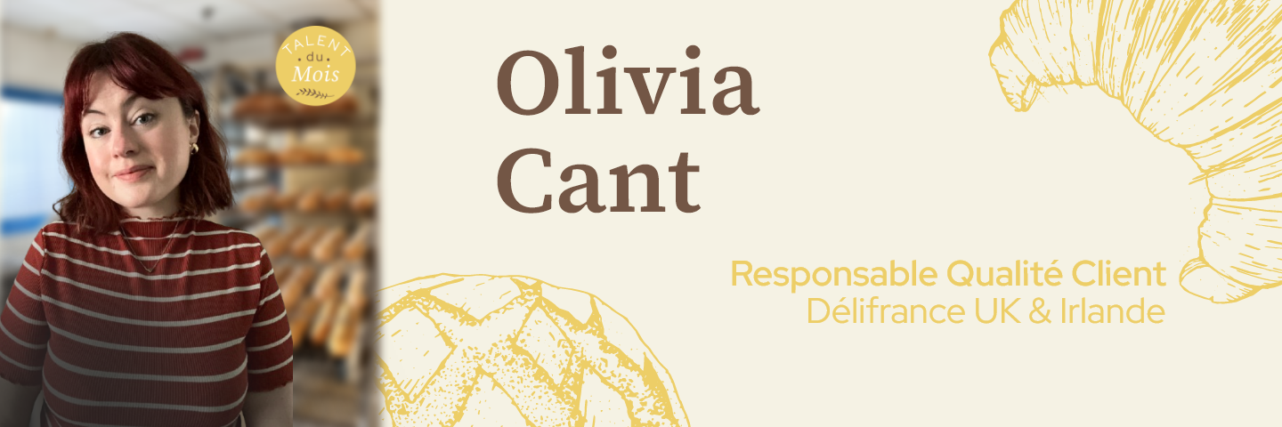 Olivia Cant | Délifrance Olivia Cant